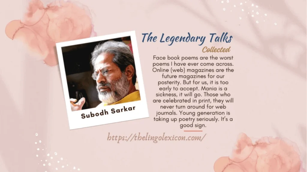Subodh Sarkar - Indian Bengali language poet and writer - The Lingo Lexicon