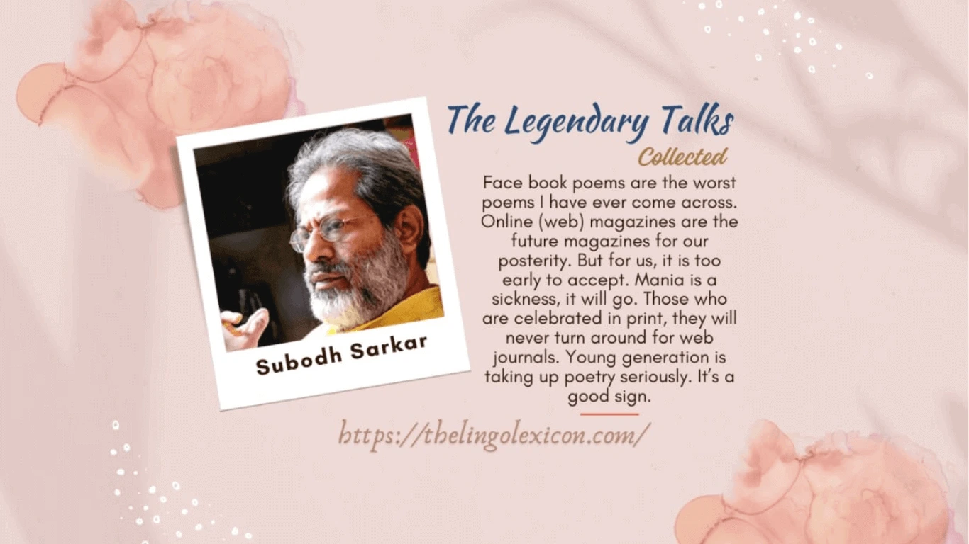 Subodh Sarkar - Indian Bengali language poet and writer - The Lingo Lexicon