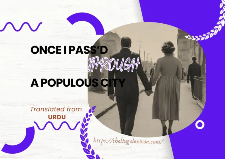 𝘜𝘳𝘥𝘶 𝘓𝘪𝘵𝘦𝘳𝘢𝘵𝘶𝘳𝘦/𝘜𝘳𝘥𝘶 𝘍𝘪𝘤𝘵𝘪𝘰𝘯/𝘜𝘳𝘥𝘶 𝘚𝘩𝘰𝘳𝘵 𝘚𝘵𝘰𝘳𝘺 𝐎𝐧𝐜𝐞 𝐈 𝐏𝐚𝐬𝐬’𝐝 𝐓𝐡𝐫𝐨𝐮𝐠𝐡 𝐚 𝐏𝐨𝐩𝐮𝐥𝐨𝐮𝐬 𝐂𝐢𝐭𝐲 — 𝑺𝑯𝑶𝑹𝑻 𝑺𝑻𝑶𝑹𝒀 𝘣𝘺 𝐌𝐮𝐬𝐭𝐚𝐧𝐬𝐚𝐫 𝐇𝐮𝐬𝐬𝐚𝐢𝐧 𝐓𝐚𝐫𝐚𝐫 A short story, after the name of Walt Witzman’s most famous poem, by the renowned Urdu novelist, short-story writer, playwright, travel enthusiast, travelogue writer, columnist, pioneer morning TV show presenter, TV host, pioneer trekker. A beautiful depiction that takes the readers to a world of fantasy. The protagonist — victim of oblivion attitude of his wife and children in his middle age — creates an imaginary woman whom he had met in his youth but we don’t come to know about until we don’t reach to the end when the protagonist confesses: 𝘌𝘷𝘦𝘳𝘺 𝘮𝘢𝘯, 𝘸𝘩𝘦𝘯 𝘩𝘦 𝘳𝘦𝘢𝘤𝘩𝘦𝘴 𝘢𝘵 𝘵𝘩𝘦 𝘥𝘰𝘰𝘳𝘴 𝘰𝘧 𝘩𝘪𝘴 𝘮𝘪𝘥𝘥𝘭𝘦 𝘢𝘨𝘦, 𝘪𝘴 𝘧𝘢𝘵𝘪𝘨𝘶𝘦𝘥 𝘢𝘯𝘥 𝘸𝘪𝘵𝘩𝘦𝘳𝘦𝘥 𝘸𝘪𝘵𝘩 𝘵𝘳𝘰𝘶𝘣𝘭𝘦𝘴 𝘰𝘧 𝘵𝘳𝘢𝘷𝘦𝘳𝘴𝘦 𝘰𝘧 𝘭𝘪𝘧𝘦, 𝘴𝘰 𝘩𝘦 𝘤𝘳𝘦𝘢𝘵𝘦𝘴 𝘢𝘯 𝘪𝘮𝘢𝘨𝘪𝘯𝘢𝘳𝘺 𝘸𝘰𝘮𝘢𝘯 𝘸𝘩𝘰 𝘩𝘢𝘥 𝘰𝘯𝘤𝘦 𝘮𝘦𝘵 𝘩𝘪𝘮 𝘱𝘢𝘴𝘴𝘪𝘯𝘨 𝘵𝘩𝘳𝘰𝘶𝘨𝘩 𝘢 𝘱𝘰𝘱𝘶𝘭𝘰𝘶𝘴 𝘤𝘪𝘵𝘺, 𝘸𝘩𝘰 𝘩𝘢𝘥 𝘴𝘵𝘰𝘱𝘱𝘦𝘥 𝘩𝘪𝘮, 𝘸𝘩𝘰 𝘩𝘢𝘥 𝘮𝘢𝘥𝘦 𝘭𝘰𝘷𝘦 𝘸𝘪𝘵𝘩 𝘩𝘪𝘮 𝘱𝘢𝘴𝘴𝘪𝘰𝘯𝘢𝘵𝘦𝘭𝘺 𝘢𝘯𝘥 𝘤𝘭𝘶𝘯𝘨 𝘵𝘰 𝘩𝘪𝘮. And — 𝘌𝘷𝘦𝘳𝘺 𝘮𝘢𝘯 𝘯𝘦𝘦𝘥𝘴 𝘢𝘯 𝘪𝘮𝘢𝘨𝘪𝘯𝘢𝘳𝘺 𝘸𝘰𝘮𝘢𝘯 𝘯𝘰𝘵 𝘵𝘰 𝘭𝘰𝘴𝘦 𝘩𝘦𝘳 𝘭𝘰𝘷𝘦 𝘪𝘯 𝘵𝘩𝘦 𝘥𝘢𝘺𝘴 𝘰𝘧 𝘵𝘳𝘰𝘶𝘣𝘭𝘦𝘴 𝘢𝘯𝘥 𝘶𝘯𝘢𝘵𝘵𝘢𝘪𝘯𝘦𝘥 𝘭𝘰𝘯𝘨𝘪𝘯𝘨𝘴, 𝘢𝘯𝘥 𝘵𝘰 𝘴𝘱𝘦𝘯𝘥 𝘩𝘪𝘴 𝘳𝘦𝘮𝘢𝘪𝘯𝘪𝘯𝘨 𝘥𝘢𝘺𝘴 𝘸𝘪𝘵𝘩 𝘩𝘦𝘳. .... Read full short story in 𝓣𝓱𝓮 𝓛𝓲𝓷𝓰𝓸 𝓛𝓮𝔁𝓲𝓬𝓸𝓷.