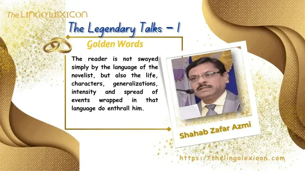 Exclusive Interview with Shahab Zafar Azmi, Indian Urdu poet, writer, critic - The Lingo Lexicon