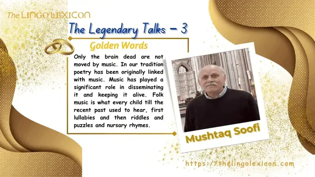 Exclusive Interview with Mushtaq Soofi - Pakistani Punjabi poet, columnist Daily Dawn Newspaper - The Lingo Lexicon