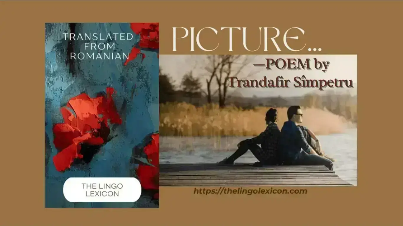 PICTURE by Trandafir Sîmpetru_ Romanian Literature_Romanian Poetry