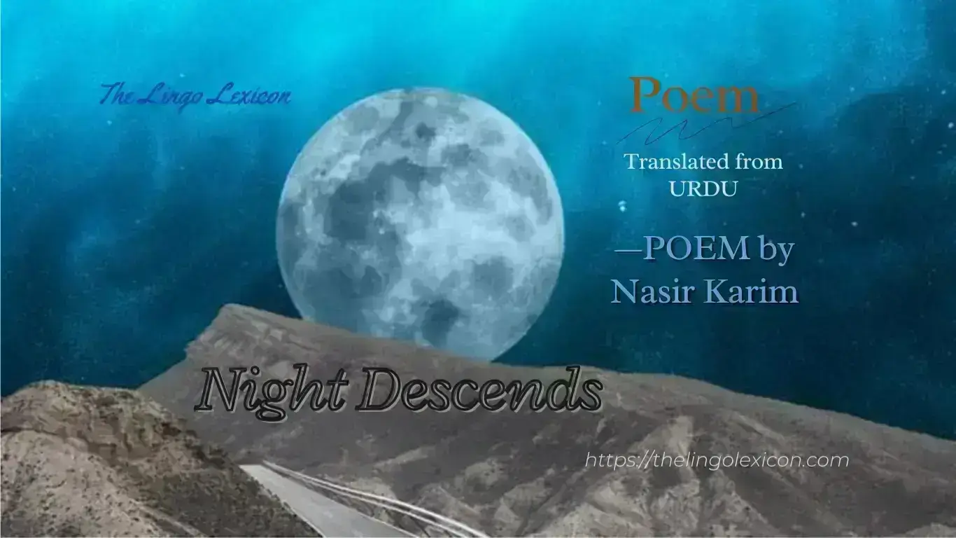 Night Descends by Nasir Karim_Urdu Literature_ Urdu Poetry