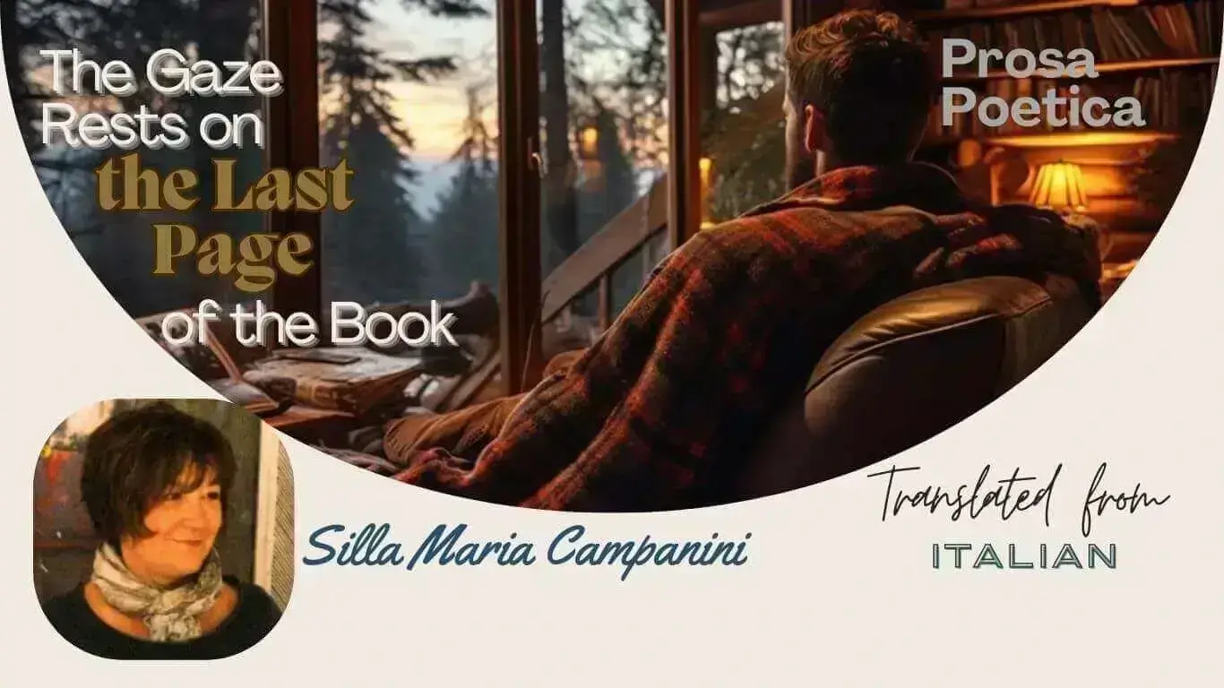 The Gaze Rests on the Last Page of the Book by Silla Maria Campanini - Italian Literature - Italian Poetry