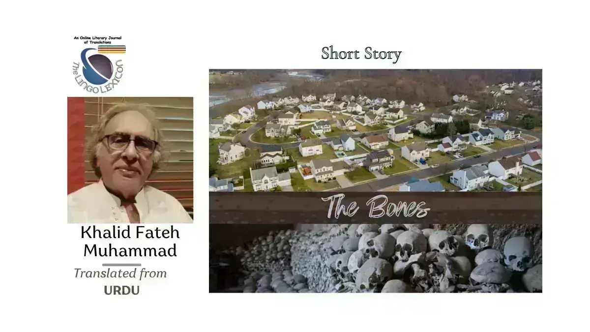 The_Bones_Short_Story_by_Khalid_Fateh_Muhammad_Urdu_Fiction_Urdu_Literature_Urdu_Short_Story