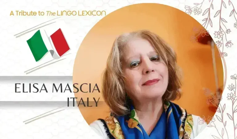 Tribute to The LINGO LEXICON by Elisa Mascia, Itly - Italian Poetess