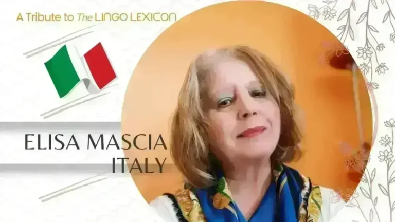 Tribute to The LINGO LEXICON by Elisa Mascia, Itly - Italian Poetess