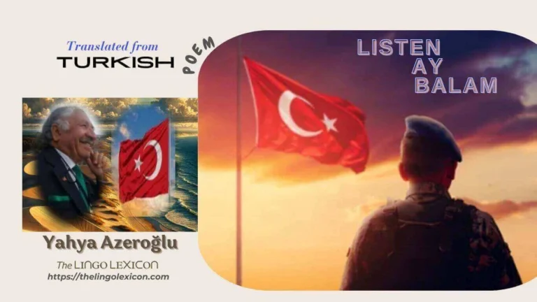LISTEN AY BALAM! by Yahya Azeroğlu - Turkish Literature - Turkish Poetry