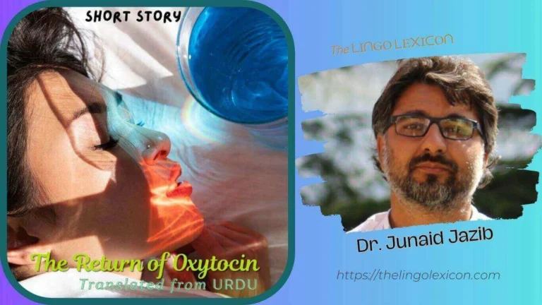 The Return of Oxytocin — SHORT STORY by Junaid Jazib - Urdu Literature - Urdu Fiction - Urdu Short Story The short story explores a future where natural conception and childbirth are obsolete. Human babies are exclusively brought into existence through advanced machines and robotics, rendering pregnancy and motherhood mere relics of the past. Amidst this reality, a couple, driven by deep affection, dares to defy convention by seeking permission to conceive and give birth naturally. Facing immense resistance from various quarters, they eventually succeed and experience the raw, profound emotions of pregnancy, labor, and motherhood. Their groundbreaking decision by the story’s end, results the healthcare office flooded with thousands of similar applications, signaling a shift in societal norms. .... Read full short story in The LINGO LEXICON