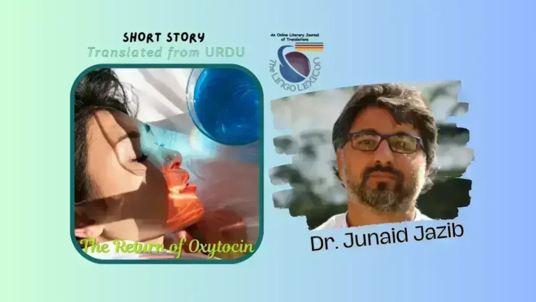 The_Return_of_Oxytocin_by_Dr_Junaid_Jazib_Urdu Literature_Urdu_Fiction_Urdu_Short_Story