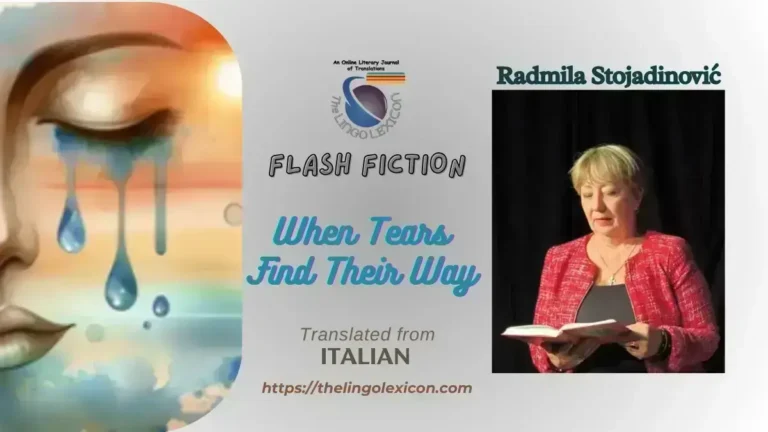 When Tears Find Their Way by Radmila Stojadinović's - Serbian Literature - Serbian Fiction