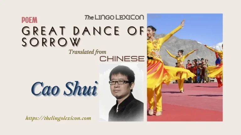 Dance of Sorrow by Cao Shuis Great - Chinese Poem