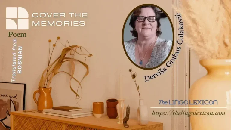 Derviša Grabus Čolakovićs Cover the Memories - Bosnian Poetry - Bosnian Literature