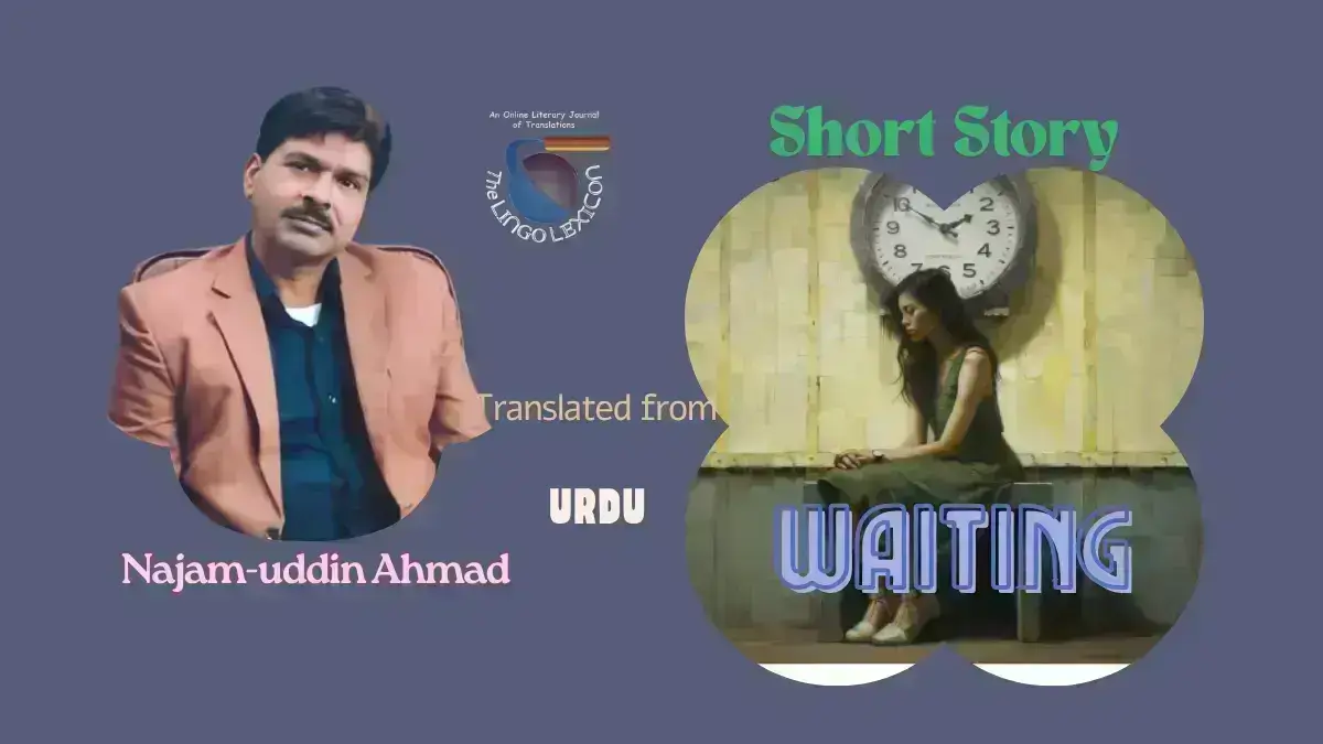 Waiting_by_Najam_uddin_Ahmad_Urdu_Fiction_Urdu_Short_Story_Urdu_Literature