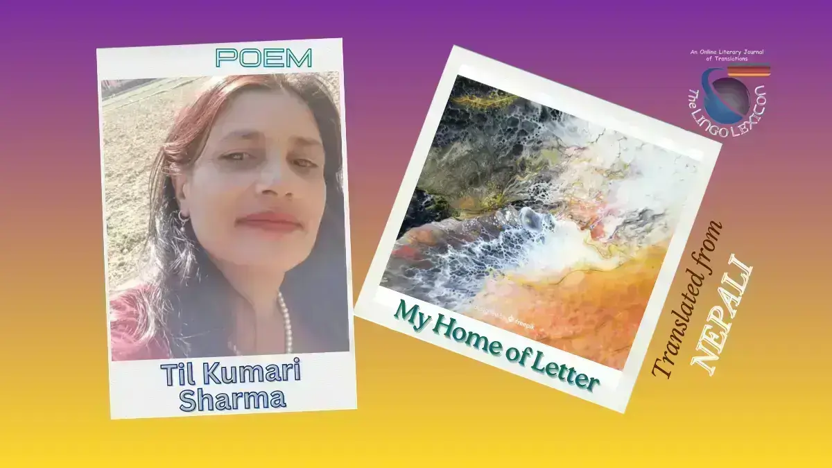 My_Home_of_Letter_Poem_Til_Kumari_Sharma_Nepali Poetry_Nepali Literature