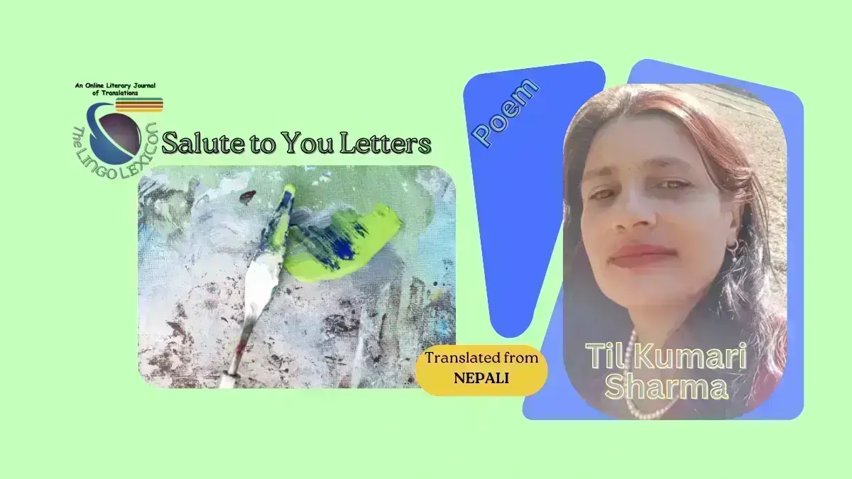 Salute_to_You_Letters_Poem_Til_Kumari_Sharma_Nepali Poetry_Nepali Literature