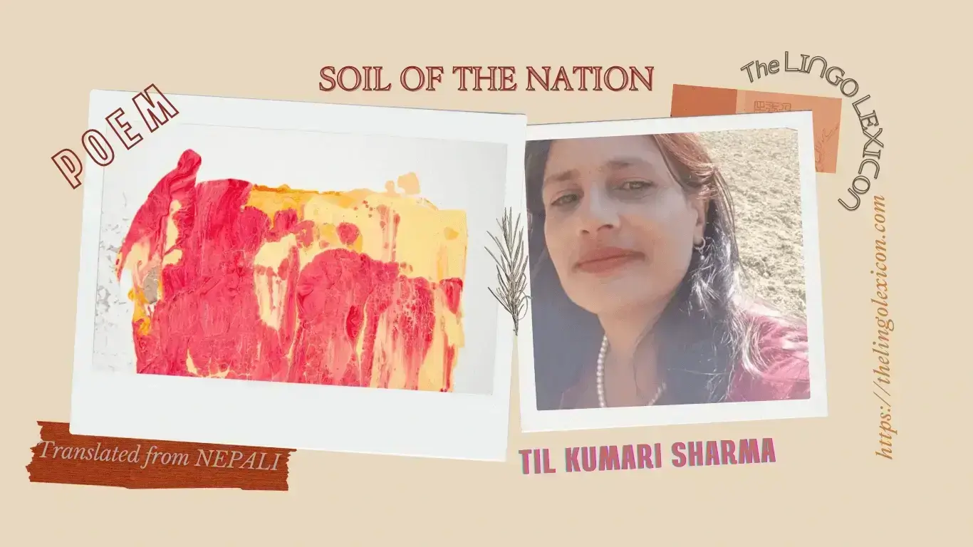 Soil of Nation by Til Kumar Sharma - Nepali Poetry - Nepali Literature
