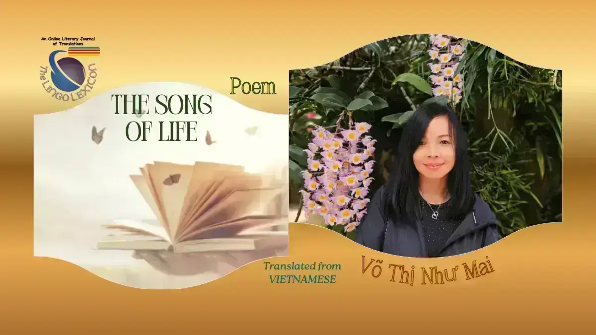 The_Song_of_Life_Poem_Võ_Thị_Như Mai_Vietnamese poetry_Vietnamese Literature