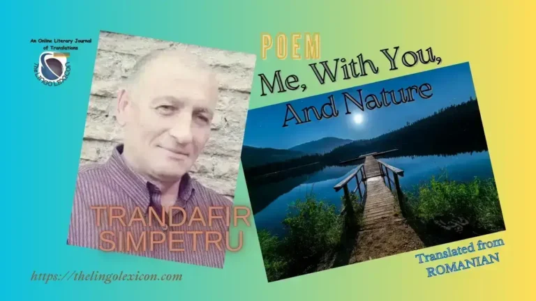 Me, With You, And Nature by Trandafir Simpetru_Romanian Poetry_Romanian Literature