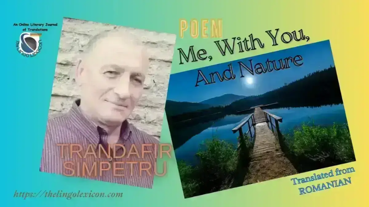 Me,_With_You_ And_Nature_by_Trandafir_ Simpetru_Romanian_Poetry_Romanian_Literature