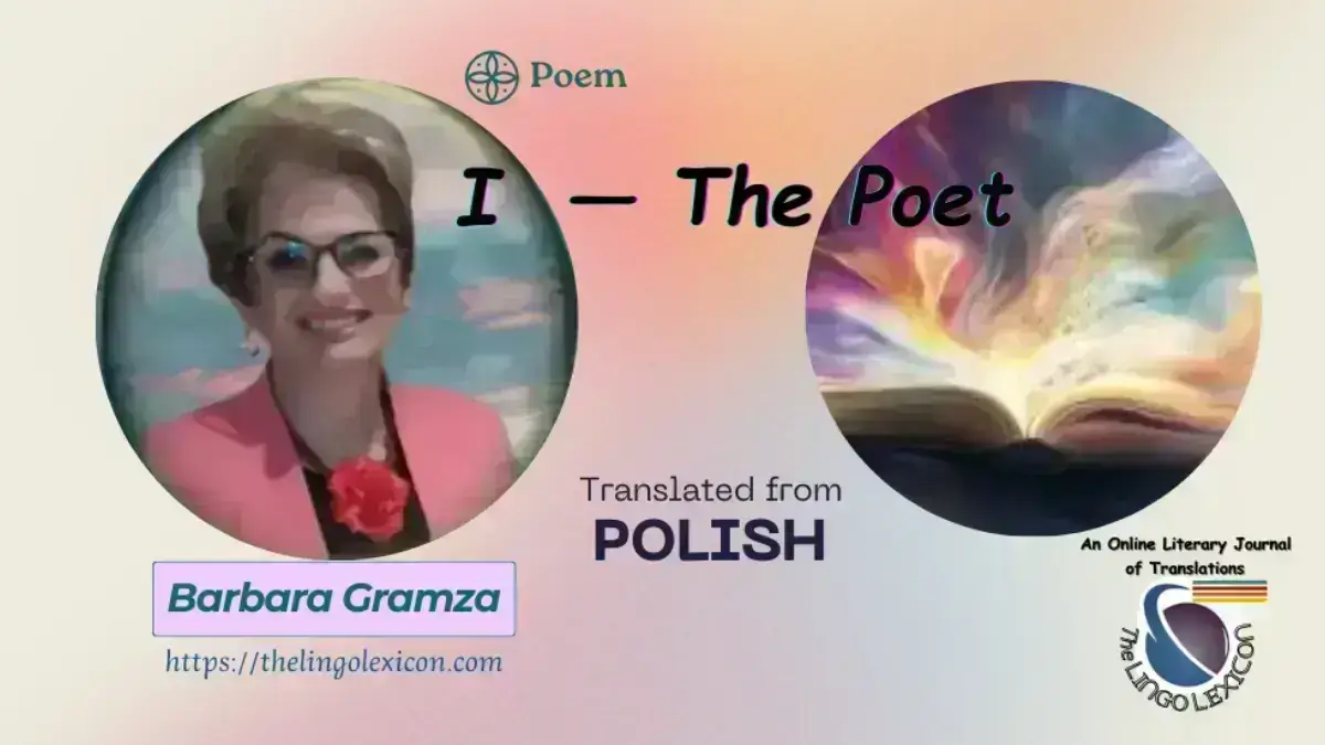 I_The_Poet_by_Barbara_Gramza's_Polish Poetry_Polish_Literature