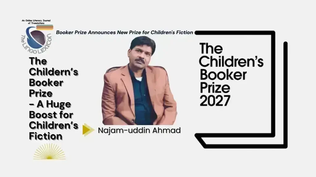 The_Childern’s_Booker Prize_A Huge Boost_for_Children's_Fiction_by_Najam_uddin_Ahmad